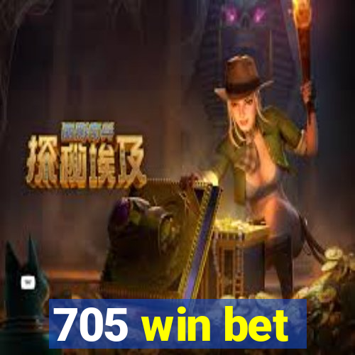 705 win bet